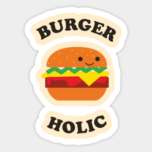 Burgerholic Sticker